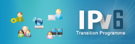 IPv6 Transition Programme